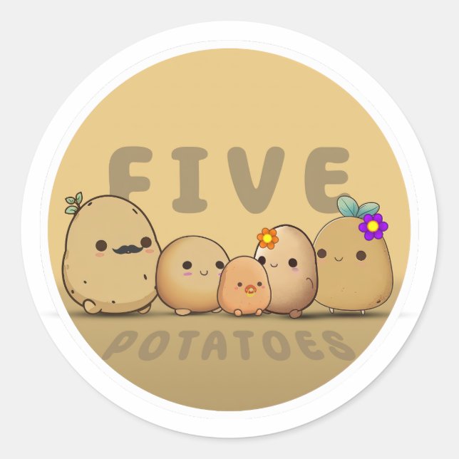 Five Potatoes Classic Round Sticker (Front)
