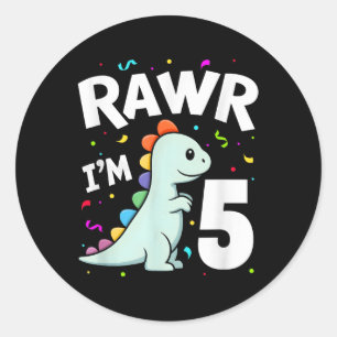 Five Rawr Im 5 Years Old T-rex Dinosaur 5th Birthd Classic Round Sticker
