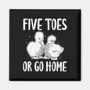 Five Toes Or Go Home Silkie Chicken Magnet