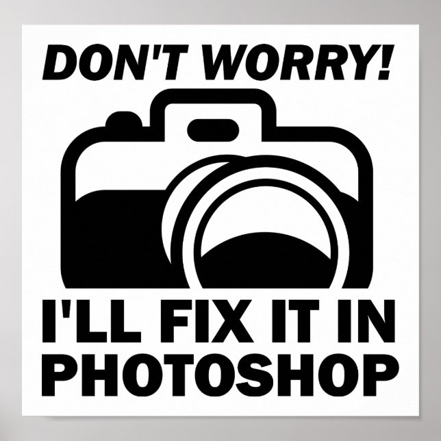 Fix it in Photoshop Funny Poster (Front)