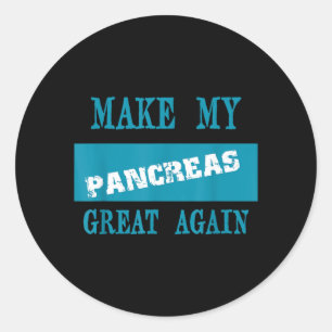 Fix My Pancreas-Diabetes Awareness Funny Gift Classic Round Sticker