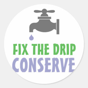 Fix The Drip Classic Round Sticker