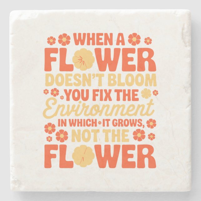 Fix the Environment, Not the Flower Stone Coaster (Front)