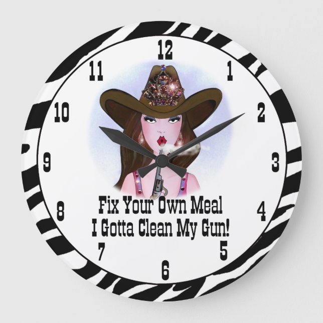 "Fix Your Own Meal - I Gotta Clean My Gun!" Large Clock (Front)