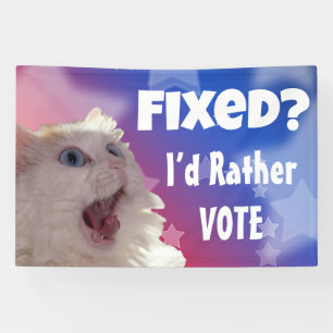 Fixed? I’d Rather Vote  Banner