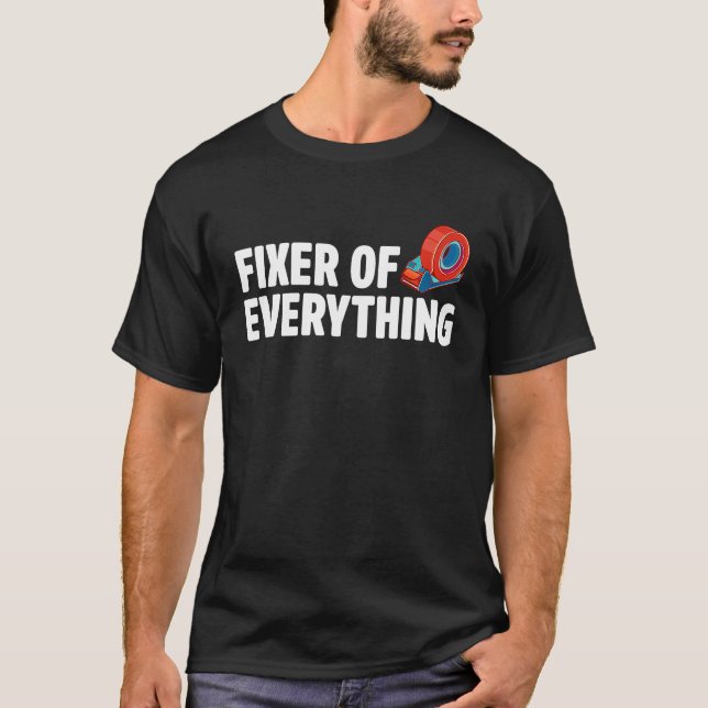 Fixer Of Everything Car  Automobile Mechanic Car R T-Shirt (Front)
