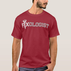 FIXOLOGIST Technician Professional Plumber Team T-Shirt