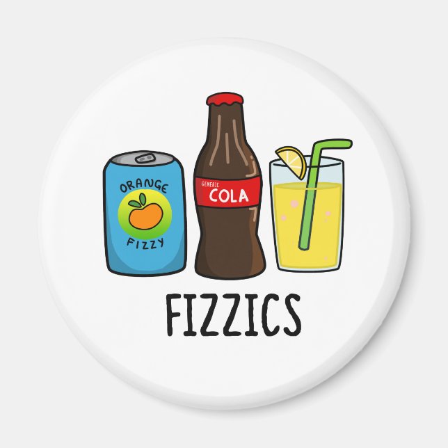 Fizzics Cute Fizzy Cola Drinks Pun Magnet (Front)