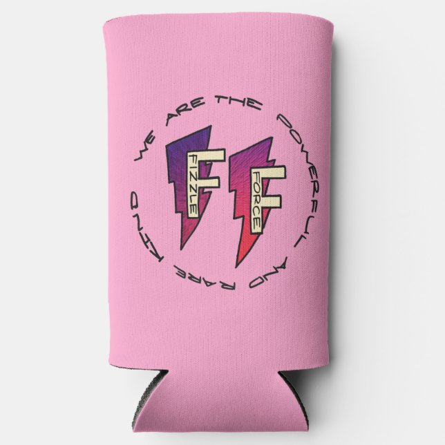 Fizzle Force Logo Seltzer Can Cooler (Front)