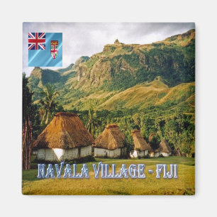 FJ - Fiji - Navala Village Magnet