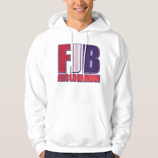 FJB Lets Go Brandon Hoodie (Front)