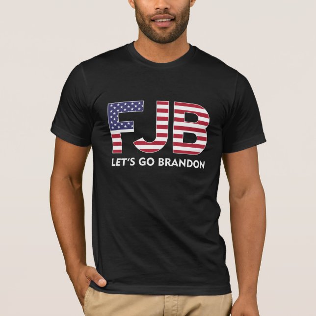 FJB Let's Go Brandon  T-Shirt (Front)
