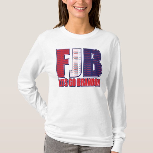 FJB - Lets Go Brandon T-Shirt (Front)