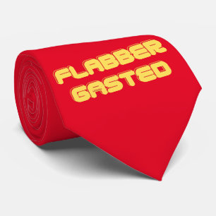 FLABBERGASTED inspirational motivational gift Tie