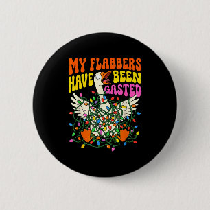 Flabbers have been gasted christmas goose tangled 6 cm round badge