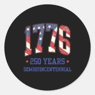 Flag 250 Years 1776-2026 250th Birthday Anniversar Classic Round Sticker