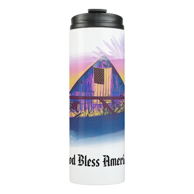 *~* Flag American Old Barn GOD BLESS AMERICA AP16 Thermal Tumbler (Front)