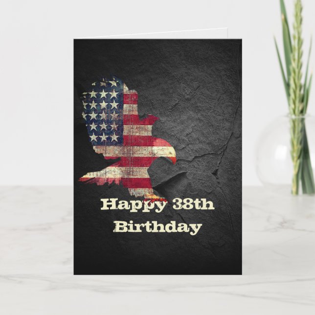 Flag and Bald Eagle for 38th Birthday  Card (Front)