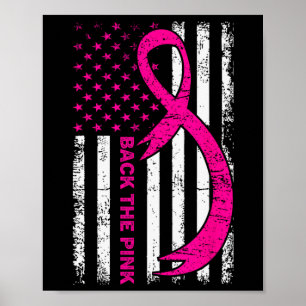 Flag Back The Pink Breast Cancer Awareness Ribbon Poster