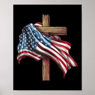Flag Christian Cross Jesus 4th Of July Patriotic  Poster