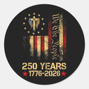 Flag Cross 250 Years Faith And Freedom 1776-2026 _ Classic Round Sticker