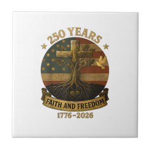 Flag Cross Tree 250 Years Faith and Freedom 1776-2 Ceramic Tile