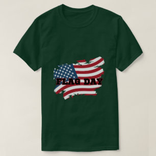 Flag Day T-Shirt