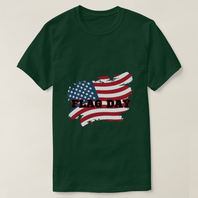 Flag Day T-Shirt (Design Front)