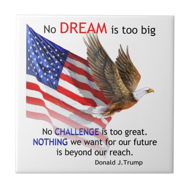 Flag & Eagle Donald J Trump Quote Ceramic Tile (Front)
