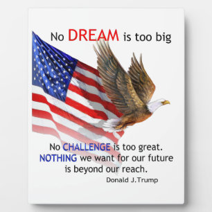 Flag & Eagle Donald J Trump Quote Plaque