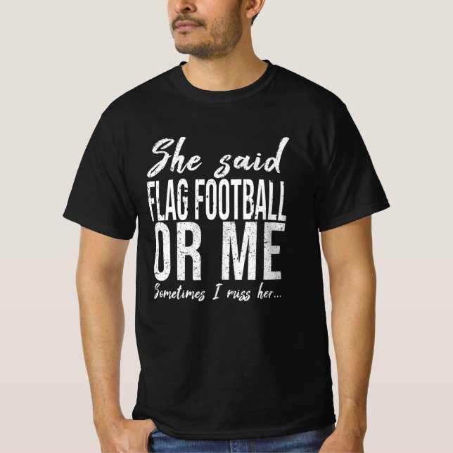 Flag Football funny sports gift T-Shirt (Front)