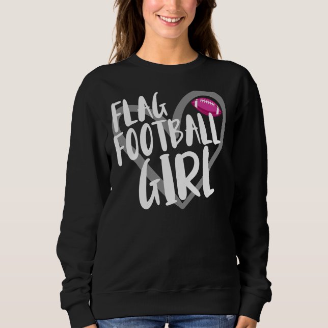 Flag Football Girl Sweatshirt (Front)
