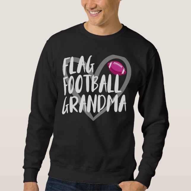 Flag Football Grandma Sweatshirt (Front)