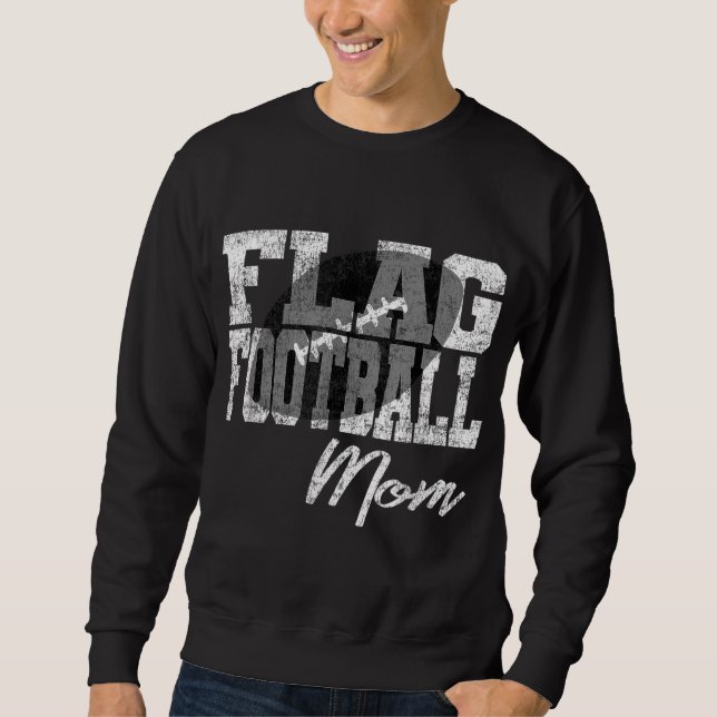 Flag Football Mum Sweatshirt (Front)