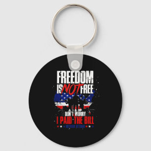 Flag freedom isnt dont worry paid the bill veteran key ring