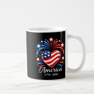 Flag Heart 1776 2026 July 4th 250th Birthday 250 Coffee Mug