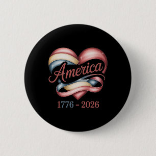 Flag Heart 1776 2026 July 4th 250th Birthday _3 6 Cm Round Badge
