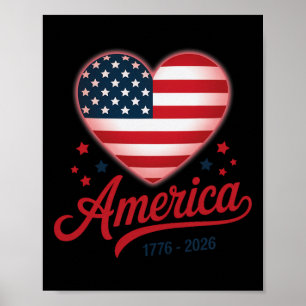 Flag Heart 1776 2026 July 4th 250th Birthday _6  Poster
