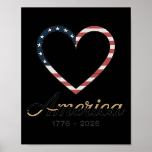 Flag Heart 1776 2026 July 4th 250th Birthday _7 Poster