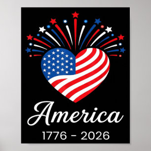Flag heart 1776 2026 july 4th 250th birthday poster
