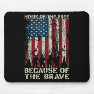 Flag Home Of The Free Because Of The Brave Veteran Mouse Pad