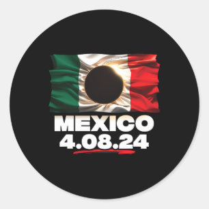 Flag Totality 4.08.24 Total Solar Eclipse Mexico 2 Classic Round Sticker