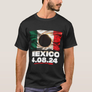 Flag Totality 4.08.24 Total Solar Eclipse Mexico 2 T-Shirt