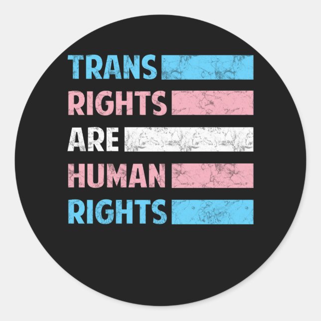 Flag Trans Rights Are Human Rights LGBT Community  Classic Round Sticker (Front)