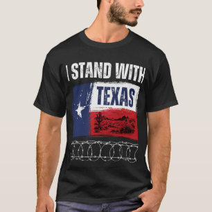 Flag USA State of Texas I Stand With Texas T-Shirt