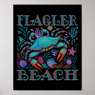 Flagler Beach Florida Blue Crab Summer Beach Vacat Poster