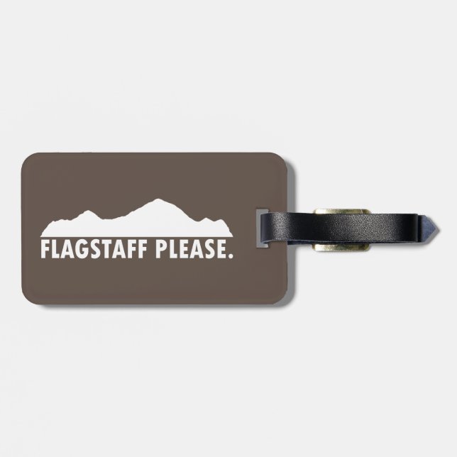 Flagstaff Arizona Please Luggage Tag (Back Horizontal)