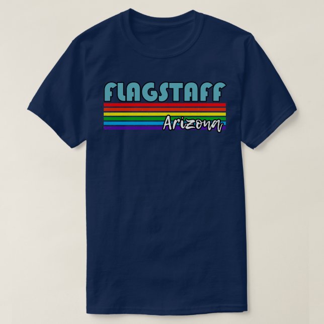 Flagstaff Arizona Pride  Flagstaff LGBT Gift LGBTQ T-Shirt (Design Front)