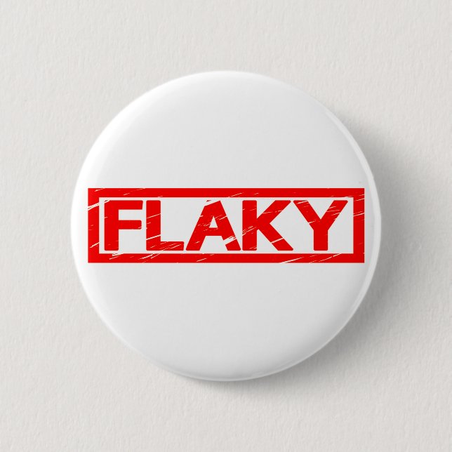 Flaky Stamp 6 Cm Round Badge (Front)