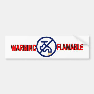 FLAMABLE WATER BUMPER STICKER